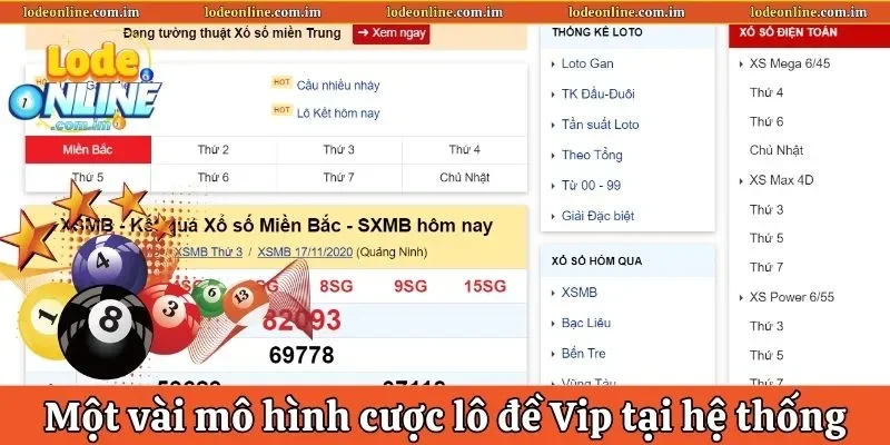 Một vài mô hình cược lô đề Vip tại hệ thống